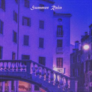 Summer Rain (Explicit)