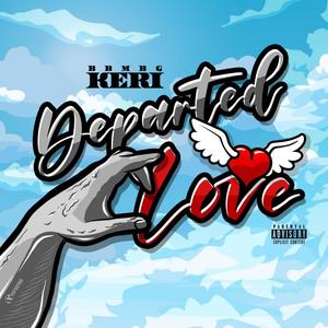 Departed Love (Explicit)