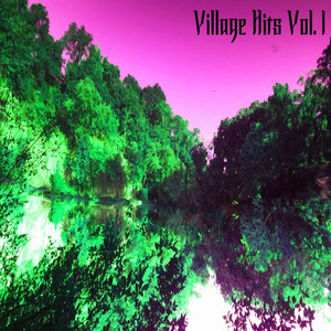 Village Hits Vol. 1 (Explicit)