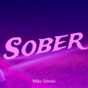 Sober (Explicit)