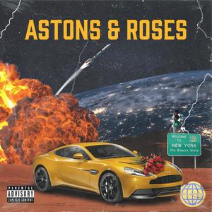 Astons & Roses (Explicit)