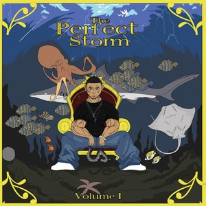 The Perfect Storm, Vol. 1 (Explicit)