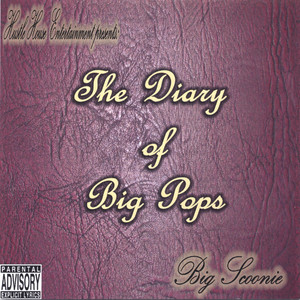 The Diary of Big Pops