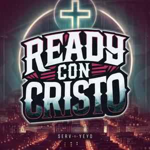 Ready Con Cristo