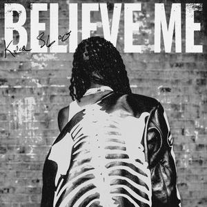 Believe Me (Explicit)