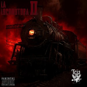 La Locomotora 2 (Explicit)