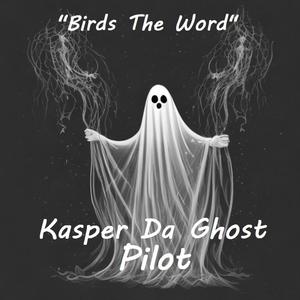 Birds The Word (Explicit)