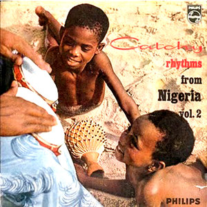 Catchy Rhythms from Nigeria Vol 2