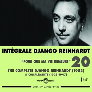 Django Reinhardt Intégrale, vol. 20 : 1953, inclus compléments 1928-1947 (The Complete Django)