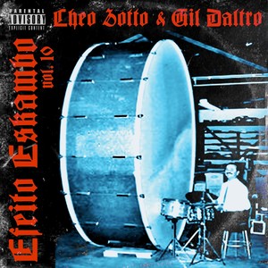 Efeito Eskambo, Vol. 10 (Explicit)