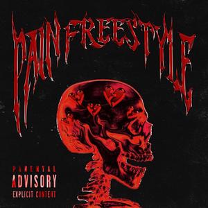 Pain (Freestyle) [Explicit]