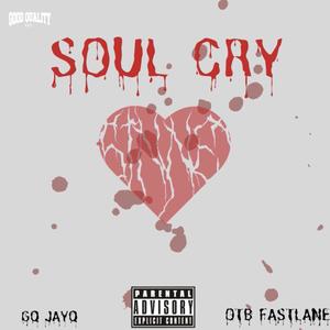 SOUL CRY (Explicit)