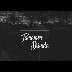 Tamamen Dışında (Explicit)