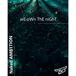 We Own the Night