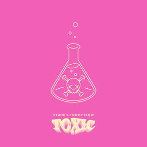 Toxic (Explicit)