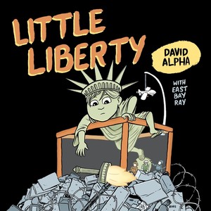 Little Liberty(feat. East Bay Ray)