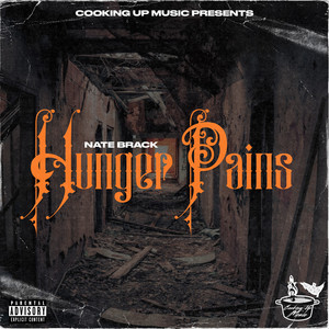 Hunger Pains (Explicit)