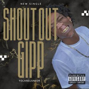 Shout Out Gipp (Explicit)