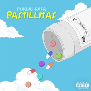 Pastillitas (Explicit)