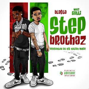 Step Brothaz (Explicit)