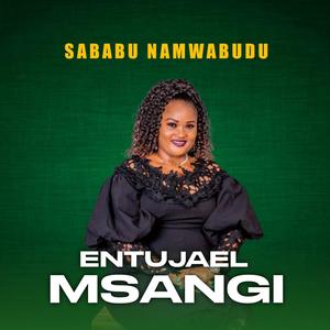 Sababu namwabudu