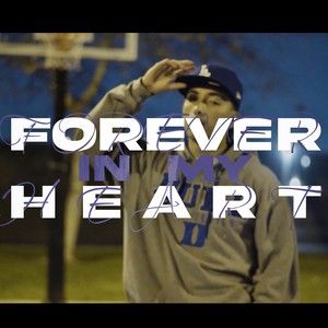 Forever In My Heart (Explicit)