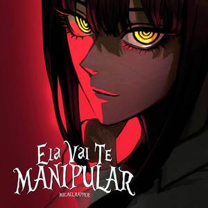 Ela Vai Te Manipular (Explicit)