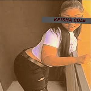 Keisha Cole (Explicit)