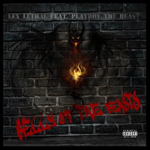 Belly of the Beasts(feat. Playboy the Beast) (Explicit)