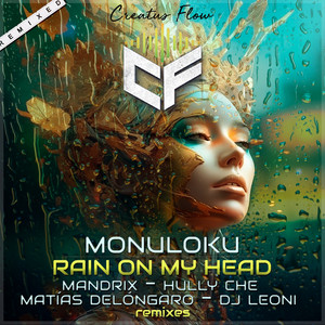 Rain on My Head (Matías Delóngaro Remix)