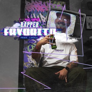 RAPPER FAVORITO (Explicit)
