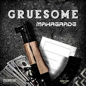 Gruesome (Explicit)