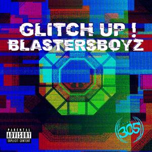 Glitch Up! (Explicit)