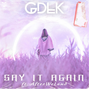 Say It Again(feat. After We Land)