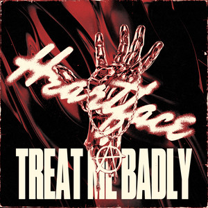 Treat Me Badly (Explicit)