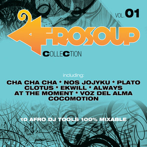 Afrosoup Collection, Vol. 1