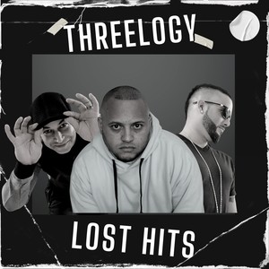 Threelogy (Lost Hits) [Explicit]