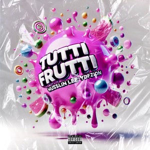 Tutti Frutti
