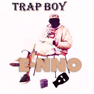 Trap Boy (Explicit)