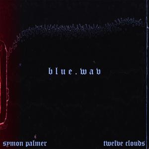 blue.wav (Explicit)