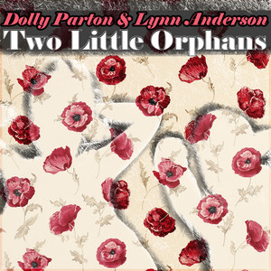 Parton & Anderson Two Little Orphans