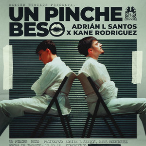 Un Pinche Beso (Explicit)