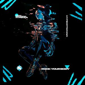 ROCK THAT BODY (HYPERTECHNO)