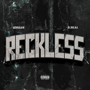 Reckless (Explicit)