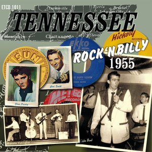 Tennessee Rock 'N Billy 1955