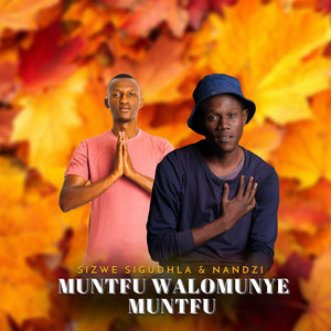 Muntfu Walomunye Muntfu