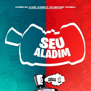 Seu Aladim (Explicit)
