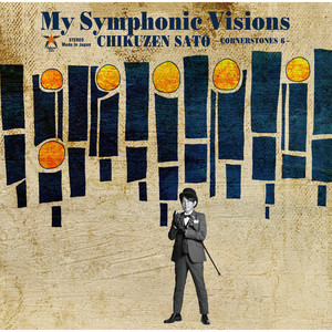 My Symphonic Visions ~CORNERSTONES 6~