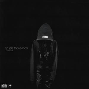 couple thousands (Explicit)