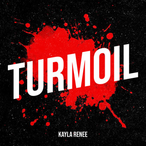 Turmoil (Explicit)